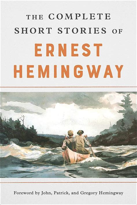 The Complete Short Stories of Ernest Hemingway The Finca Vigia Edition PDF
