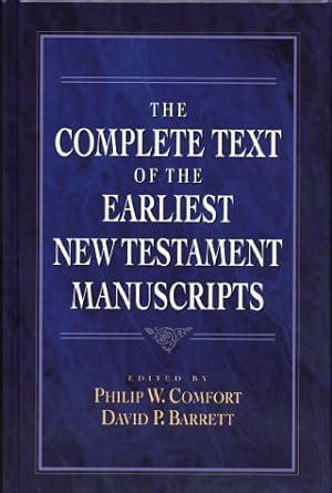 The Complete Text of the Earliest New Testament Manuscripts English and Ancient Greek Edition Kindle Editon