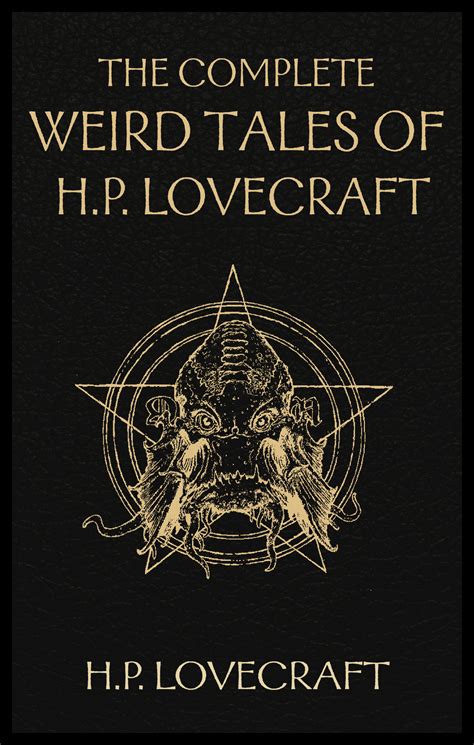 The Complete Weird Tales of H P Lovecraft Necronomicon and Eldritch Tales Epub