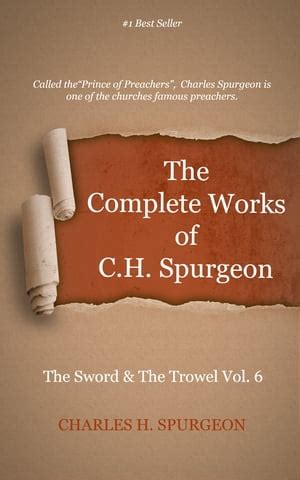 The Complete Works of Charles Spurgeon Volume 86 The Sword and the Trowel Volume 7 Doc