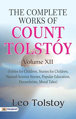 The Complete Works of Count Tolstoy Reader