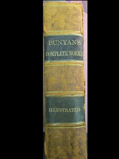 The Complete Works of John Bunyan 1872 Hardcover Reader