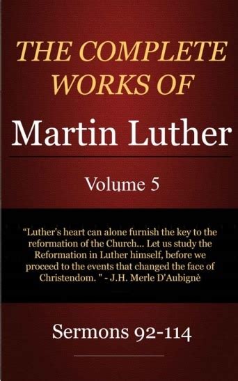 The Complete Works of Martin Luther Volume 5 Sermons 92-114 Kindle Editon