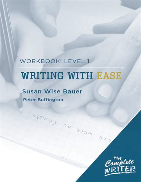 The Complete Writer Level 1 Workbook for Writing with Ease PDF