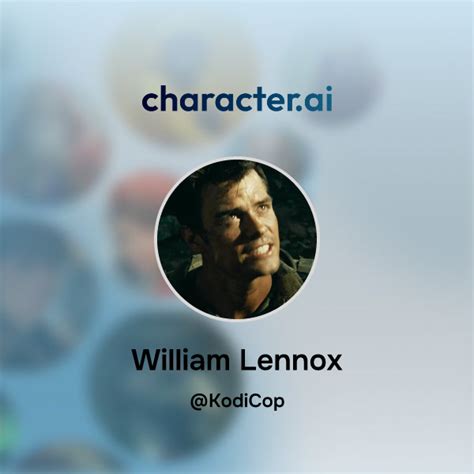 The Complex Character of William Lennox