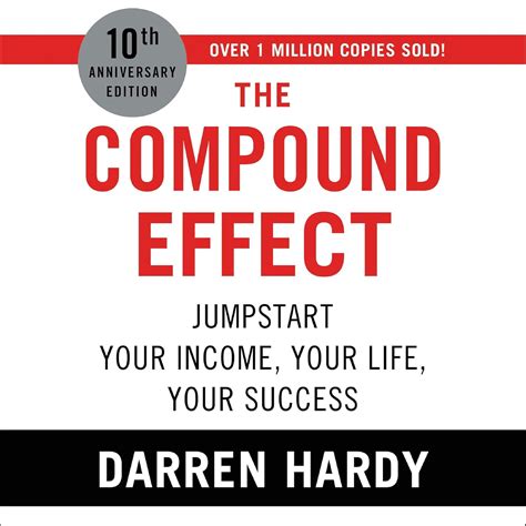 The Compound Effect Jumpstart Your Income Your Life Your Success PDF