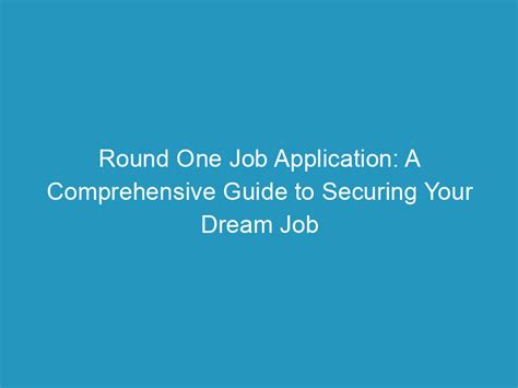 The Comprehensive Guide to Round 1 Job Interviews: Ace Your First Impression