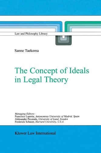 The Concept of Ideals in Legal Theory 1st Edition PDF