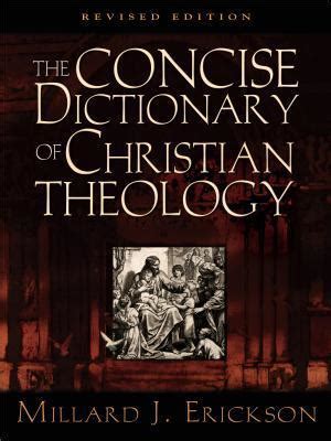 The Concise Dictionary of Christian Theology Reader