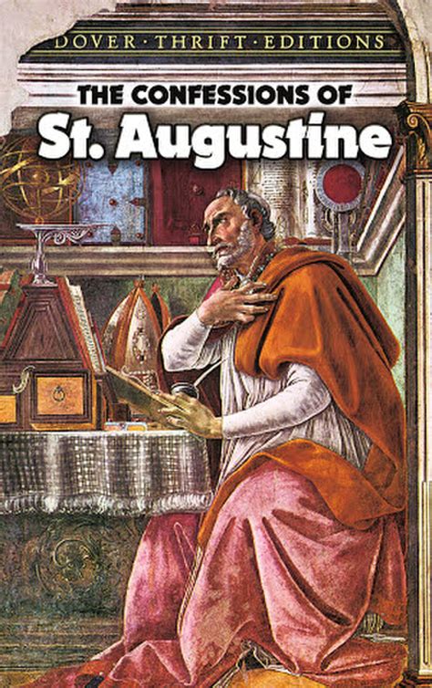 The Confessions of S Augustine Classic Reprint Reader