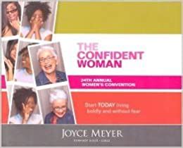 The Confident Woman 24th Annual Women s Convention Annual Woman s Convention Start TODAY Living Boldly And Without Fear PDF