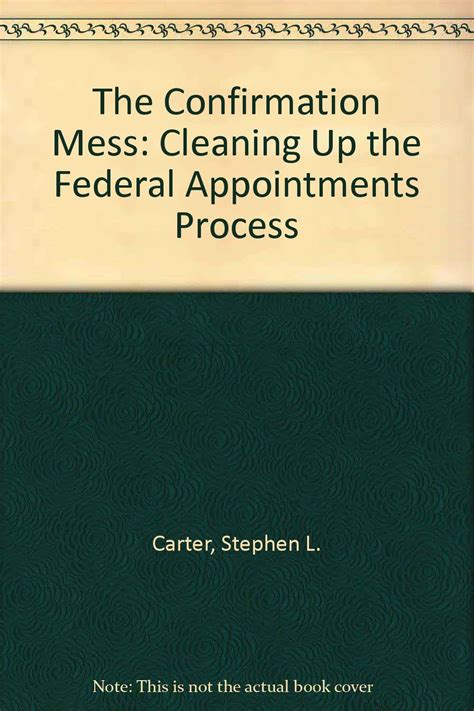 The Confirmation Mess Cleaning Up the Federal Appointments Process Doc