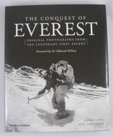 The Conquest of Everest Original Photographs from the Legendary First Ascent