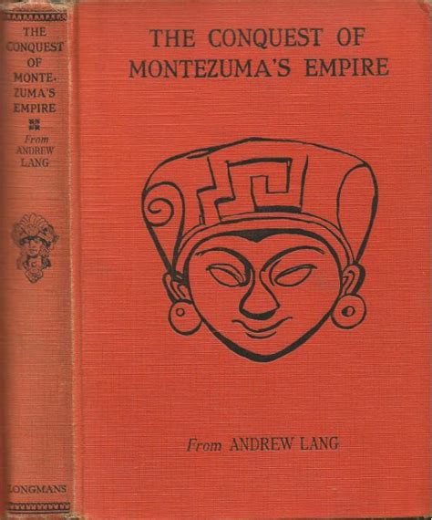 The Conquest of Montezuma s Empire Illustrated Doc