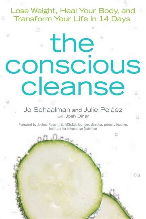 The Conscious Cleanse Lose Weight Heal Your Body and Transform Your Life in 14 Days Complete Idiot s Guides Lifestyle Paperback Kindle Editon