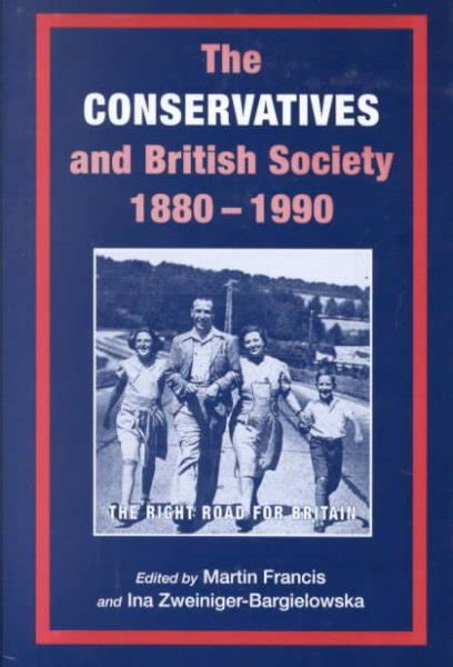 The Conservatives And British Society Epub