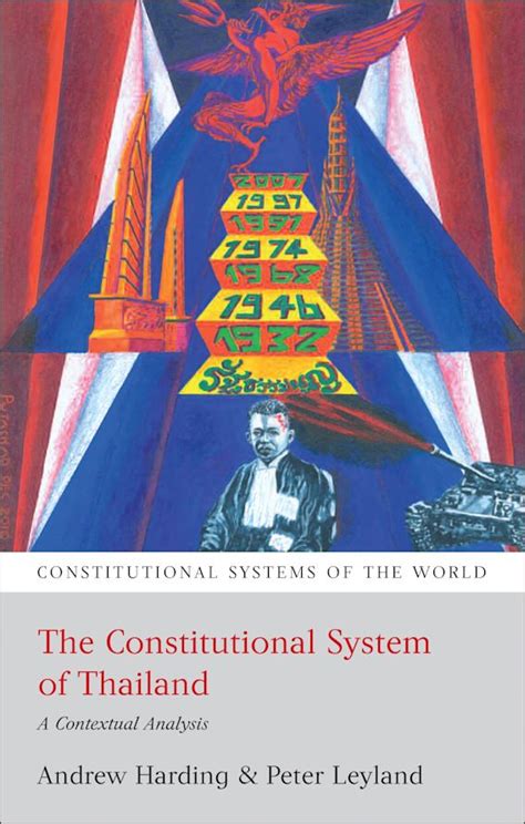 The Constitutional System of Thailand A Contextual Analysis Constitutional Systems of the World Kindle Editon