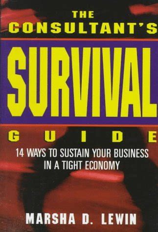 The Consultants Survival Guide 1st Edition Kindle Editon