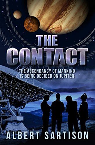 The Contact The ascendancy of mankind is being decided on Jupiter Epub