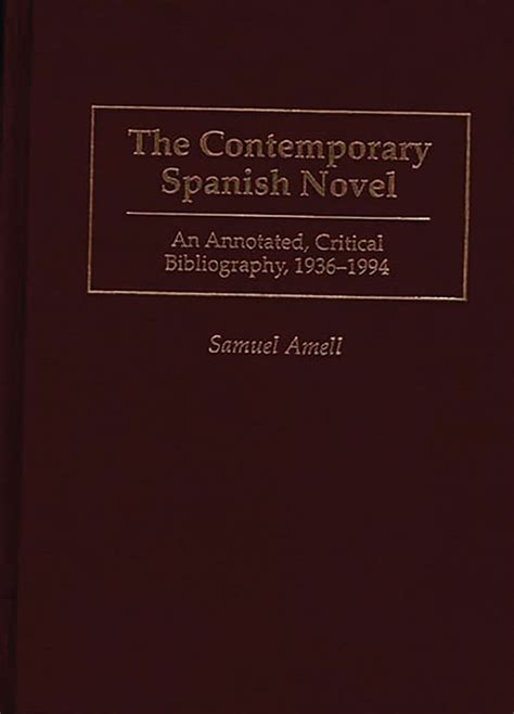 The Contemporary Spanish Novel An Annotated PDF