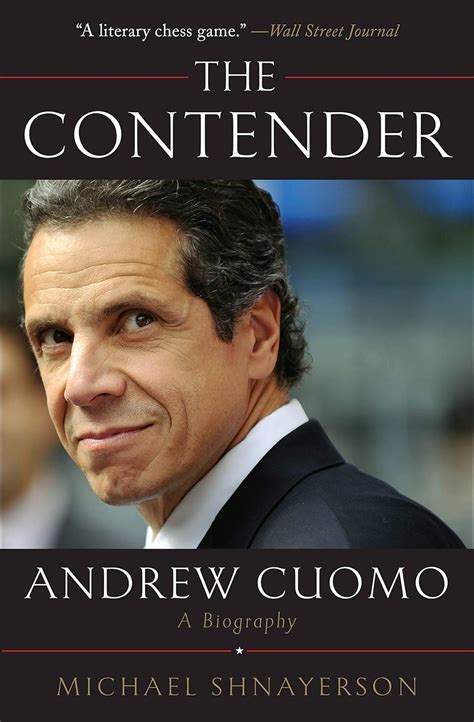 The Contender Andrew Cuomo a Biography PDF