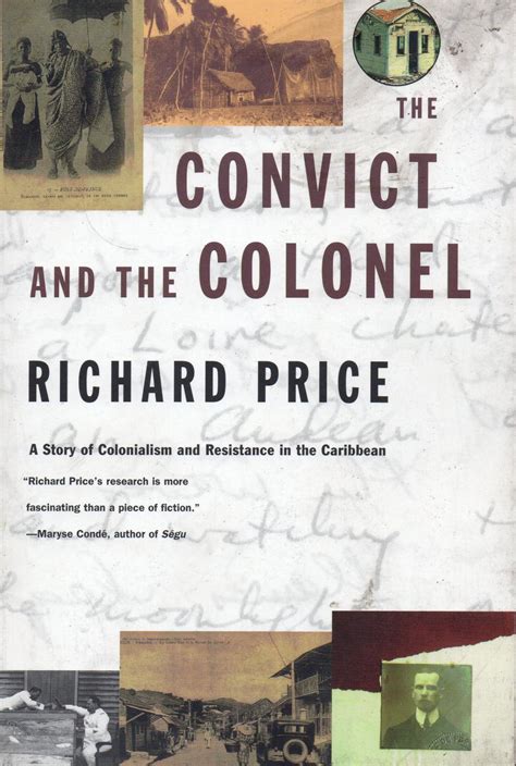 The Convict and the Colonel A Story of Colonialism and Resistance in the Caribbean Kindle Editon