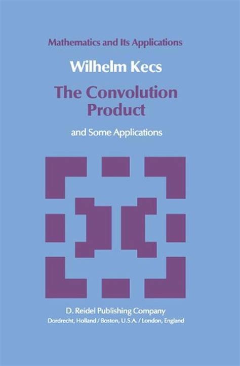 The Convolution Product and Some Applications 1st Edition PDF
