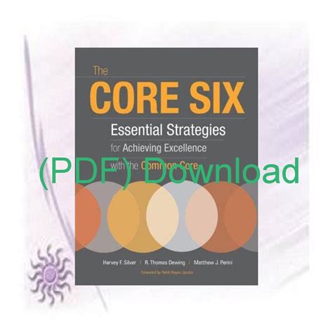 The Core Six Essential Strategies for Achieving Excellence With the Common Core Kindle Editon