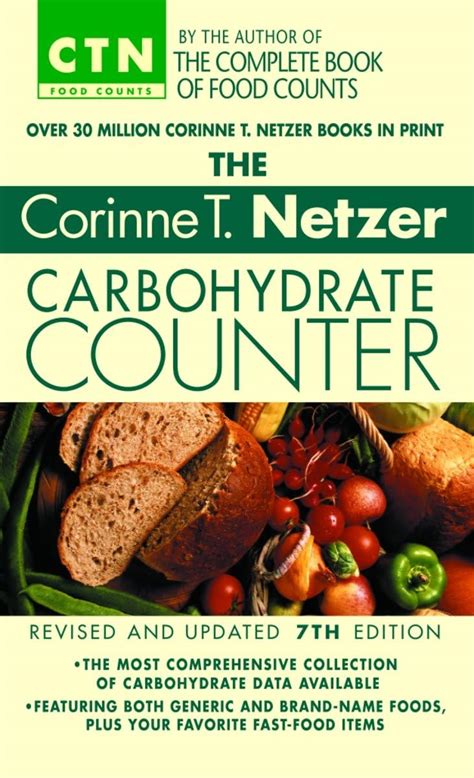 The Corinne T Netzer Carbohydrate Counter 2002 Revised and Updated 7th Edition CTN Food Counts Kindle Editon