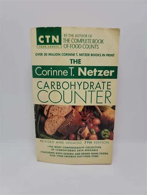 The Corinne T Netzer Carbohydrate Counter 2002 Revised and Updated 7th Edition CTN Food Counts Kindle Editon