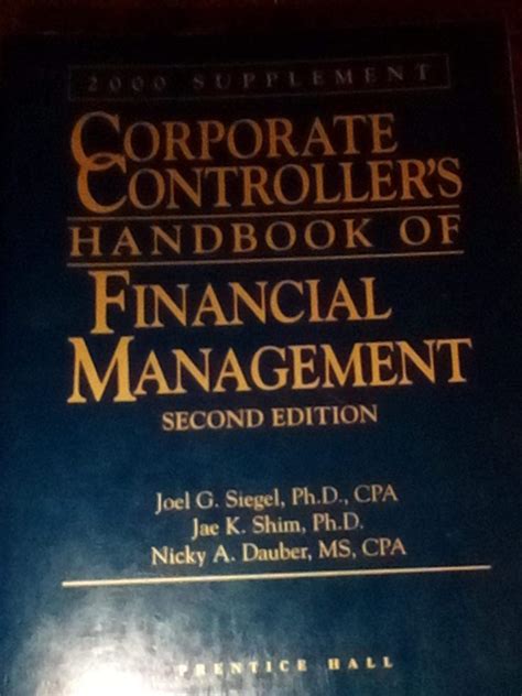 The Corporate Controllers Handbook of Financial Management Kindle Editon