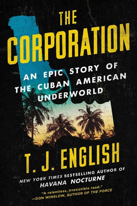 The Corporation An Epic Story of the Cuban American Underworld PDF