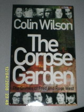 The Corpse Garden The Crimes of Fred and Rose West Epub