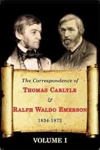 The Correspondence Of Thomas Carlyle And Ralph Waldo Emerson 1834-1872 V2 Reader