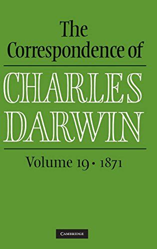 The Correspondence of Charles Darwin, 1871, Vol. 19 PDF