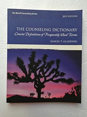 The Counseling Dictionary: Concise Definitions of Frequently Used Terms (3rd Edition) PDF