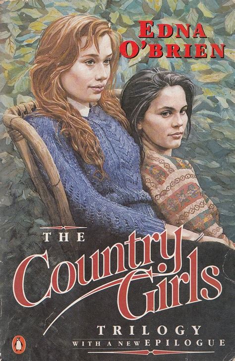 The Country Girls Trilogy and Epilogue The Country Girls The Lonely Girl Girls in Their Married Bliss Epub