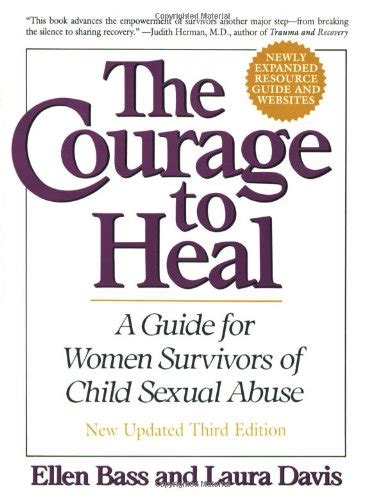 The Courage to Heal Third Edition Revised and Expanded A Guide for Women Survivors of Child Sexual Abuse PDF