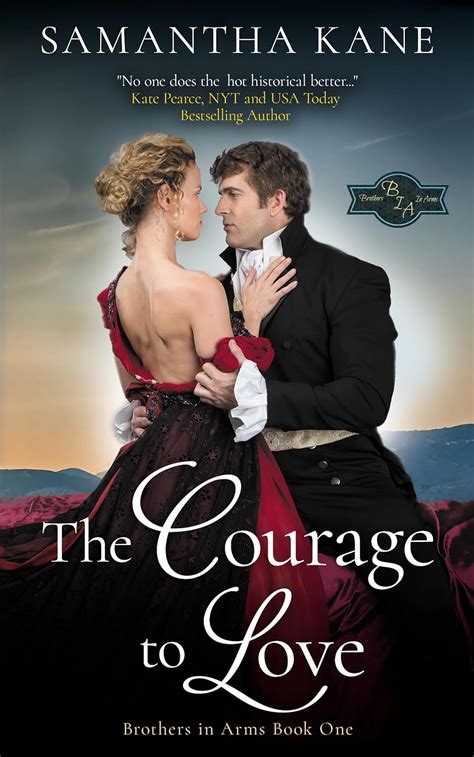 The Courage to Love Brothers in Arms Book 1 PDF