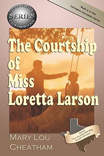 The Courtship of Miss Loretta Larson PDF