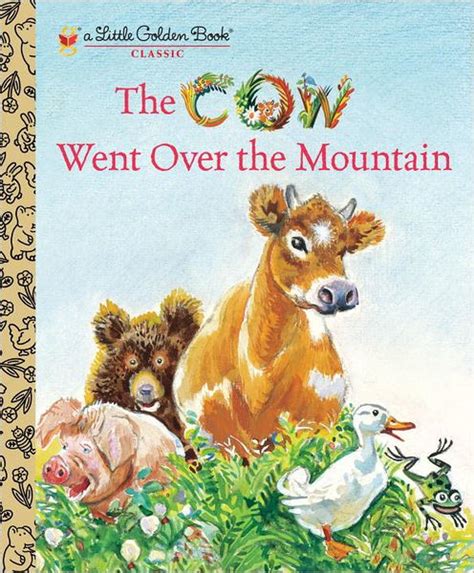The Cow Went over the Mountain Kindle Editon