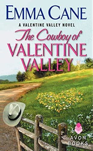 The Cowboy of Valentine Valley A Valentine Valley Novel Epub