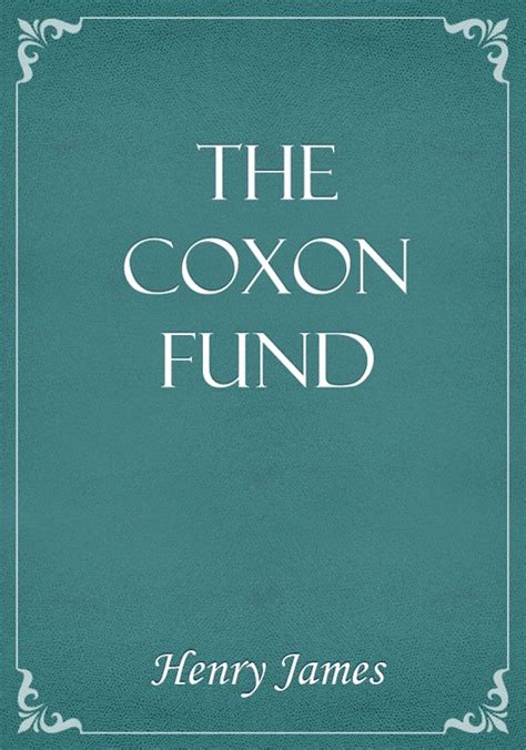 The Coxon Fund Reader