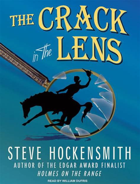 The Crack in the Lens A Holmes on the Range Mystery Holmes on the Range Mysteries Kindle Editon