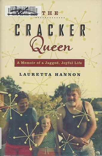 The Cracker Queen A Memoir of a Jagged PDF