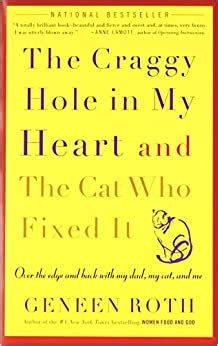 The Craggy Hole in My Heart and the Cat Who Fixed It PDF