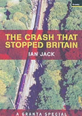 The Crash That Stopped Britain