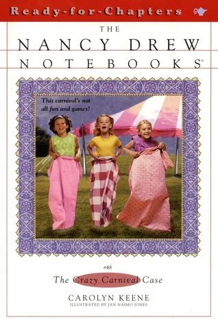 The Crazy Carnival Case Nancy Drew Notebooks Book 48 Reader
