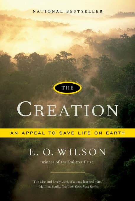 The Creation An Appeal to Save Life on Earth PDF