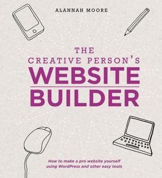 The Creative Person's Website Building Reader